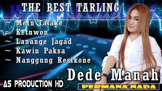 DEDE MANAH FULL TARLING TERBARU PERMANA NADA