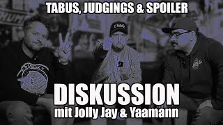 TALK MIT JOLLYJAY & YAAMANN ÜBER TABUS, JUDGINGS UND SPOILER IM BATTLERAP // YARAMBO MACHT MIESE