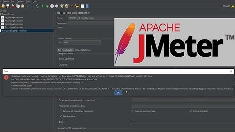 Error while SSL Generation in Jmeter