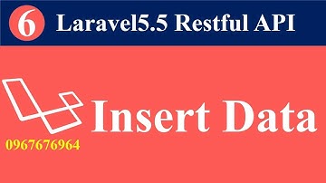 laravel5.5  restful api  insert data lesson 6