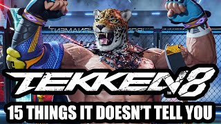 15 Things Tekken 8 DOESN'T TELL YOU