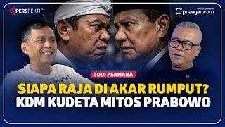 Download Lagu Who Is the King of the Grassroots? KDM Coups the Prabowo Myth [Dodi Permana]