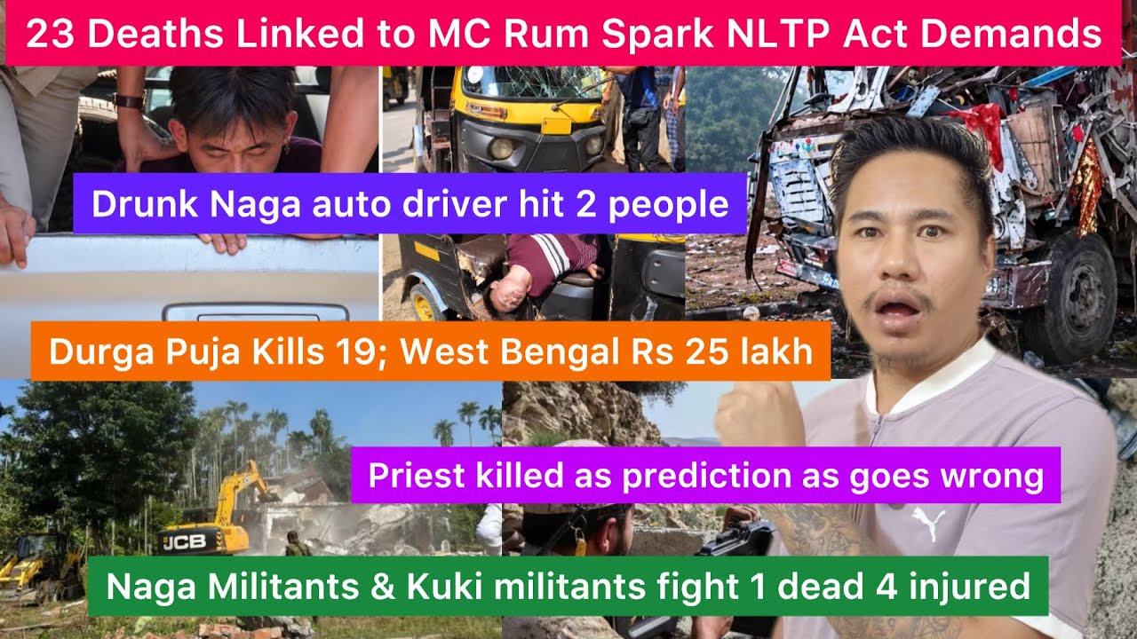 Nagamese News | 23 Deaths Linked to MC Rum Spark NLTP Act Demands | Aloto Naga TV