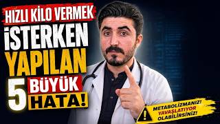 Hızlı Kilo Verirken Yapılan 5 HATA!!