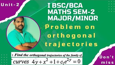 orthogonal trajectories@maths naresh eclass