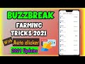 NEW BUZZBREAK FARMING TRICKS 2021 WITH AUTO CLICKER | AUTO CLAIM POINTS