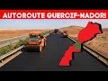 Guercifnador lautoroute qui va changer le maroc