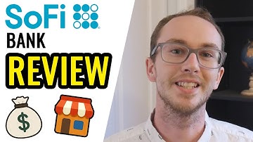 SoFi Bank Review: Best Online Checking & Savings Accounts