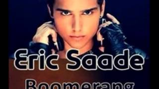 Eric Saade - Boomerang (New Song 2013!)