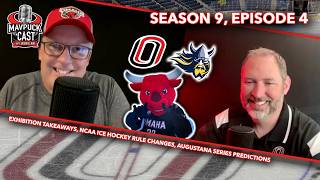S9 E4: Exhibition Takeaways, NCAA Ice Hockey Rule Changes, Augustana Series Predictions