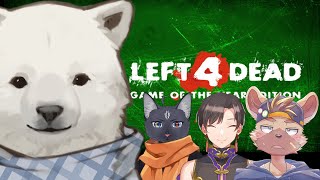 【Left 4 Dead】さあ最後の戦いだ！多分！【#マフラーイブ】#4