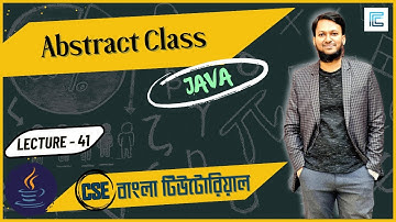 Abstract Class in Java Bangla | Java Bangla Tutorial 41