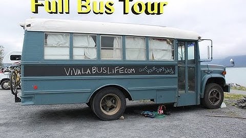 Custom Bus Conversion ~ Full Tour Of Custom Modifications & Living Conditions