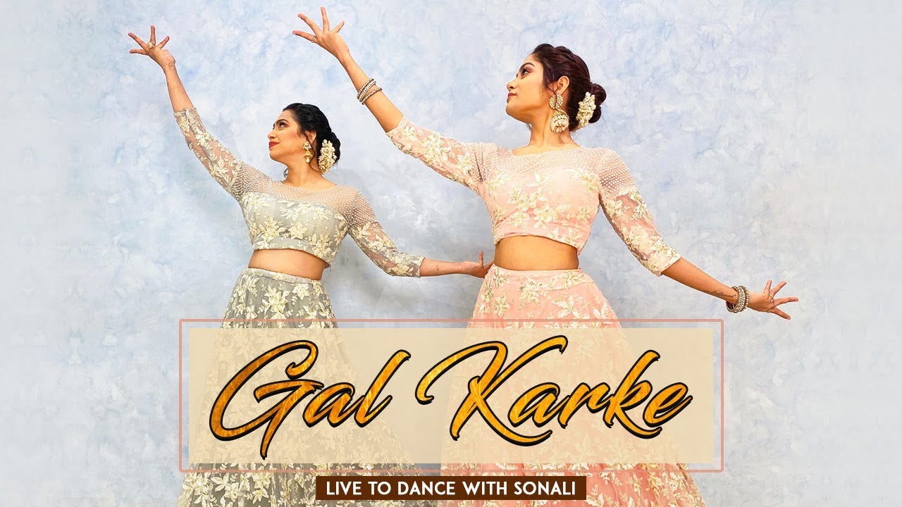 Gal Karke  Asees Kaur  Gaana Originals  Wedding Choreography  Live To Dance with Sonali