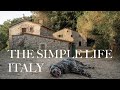 Living the Simple Life in Tuscany