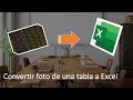 Converti la foto de una tabla a Excel