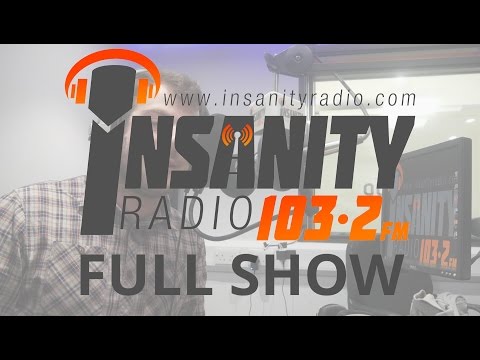 Insanity Radio - My Full Show!