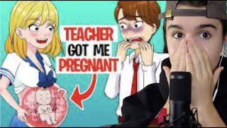 My TEACHER Got Me PREGNANT (Animated Story Time)