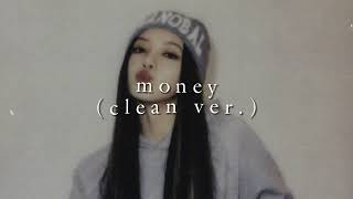Lisa - Money Clean Ver. Slowed Reverb