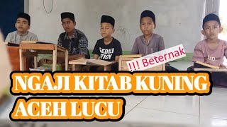 NGAJI BOCIL LUCU