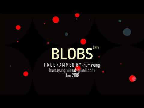 BLOBS - A Little Game Made Using Processing IDE