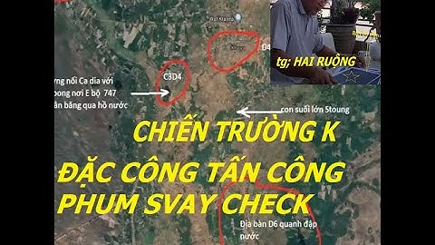 F317(p2) Đặc Công Tấn Công Phum Svay Check / HaiRUỘNG/ ChiENTRƯỜNGK / hồiức