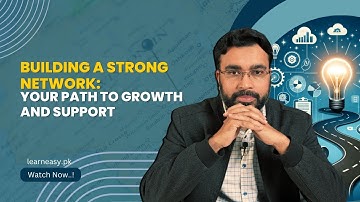 Video 44: Building a Strong Network – Your Path to Growth and Support