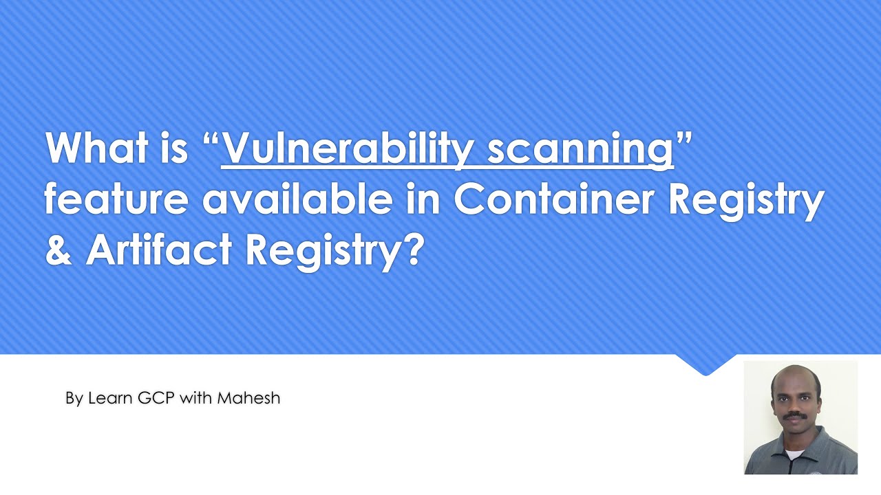 What is “Vulnerability scanning” feature available in Container ...