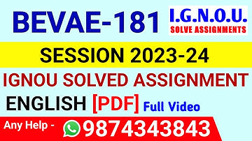 BEVAE 181 Solved Assignment 2023-24 English, BEVAE 181 Solved Assignment 23-24, BEVAE-181 Assignment