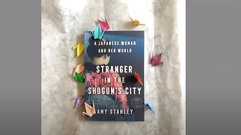 Stranger in the Shogun's City: A Woman's Life in N...
