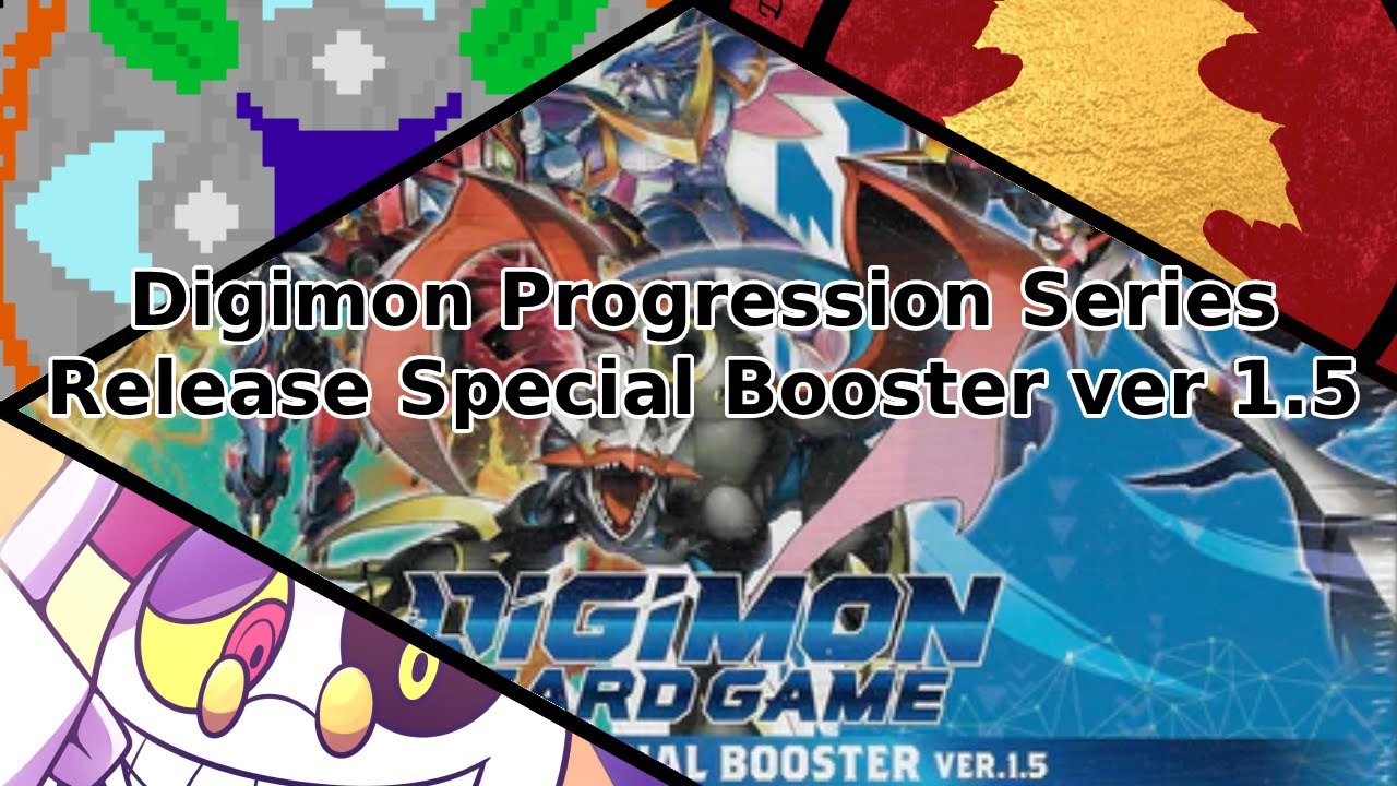 Digimon Progression Series Ep. 2: Release Special Booster ver 1.5