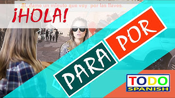 Para y por en contexto, teoría y ejercicios. #TODOSpanishparaypor
