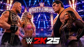 🔴 WWE 2K25 LIVE: Brock Lesnar & Tiffany vs Andre The Giant & Nia Jax! 😱