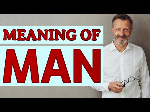 Man | Meaning of man