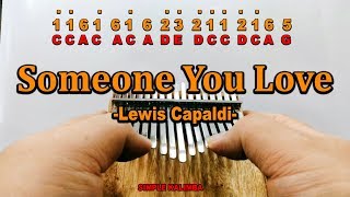 Video thumbnail of "Someone You Love by Lewis Capaldi ||•Kalimba with Easy Tab•||"
