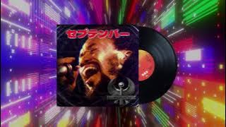 Earth, Wind & Fire / September (T.O.M Edit)