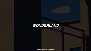 Taylor Swift - Wonderland (Sub Español)