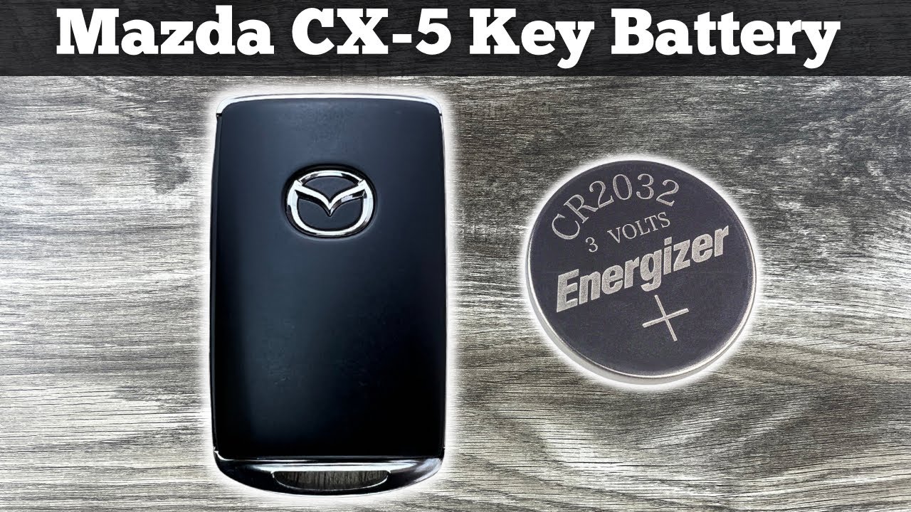 2020 - 2023 Mazda CX-5 Key Fob Battery Replacement - How To Replace Or  Change CX5 Remote Batteries - YouTube