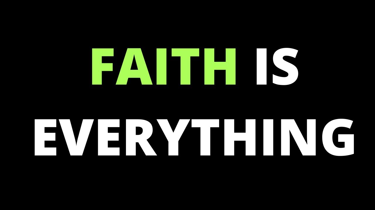 Without Faith It Is Impossible To Please God YouTube