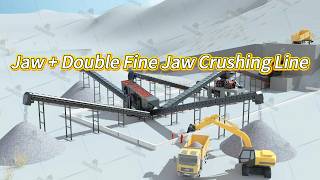 Jaw  + Double Fine Jaw Crushing  Line
