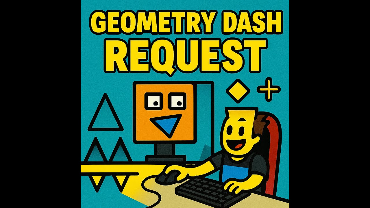 Live Playing Geometry Dash Level Requests are Available - YouTube