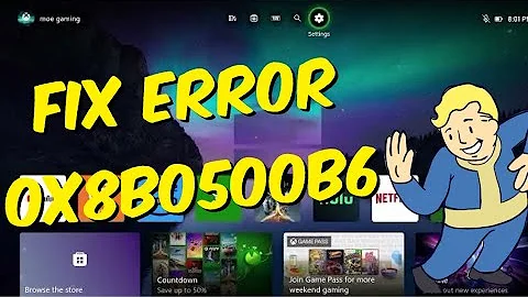 How To Fix Xbox Series X / Xbox One Error Code 0x8b0500b6 - 2024