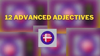 Advanced Danish Vocabulary 20 Advanced Danish Adjectives