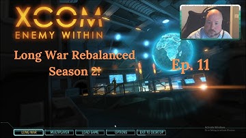 Its Im-Portent! XCOM: Long War Rebalanced Season 2 Episode 11