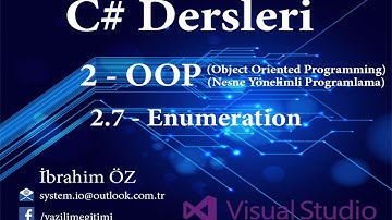 C# Dersleri 2 - OOP (Nesne Yönelimli Programlama) 2.7 - Enumeration