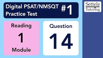 Digital PSAT 1, Reading Module 1, Question 14 (passage)