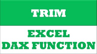 TRIM powerpivot function | excel dax functions