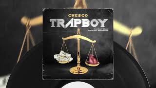 CHESCO - TRAPBOY (Visualizer Official)