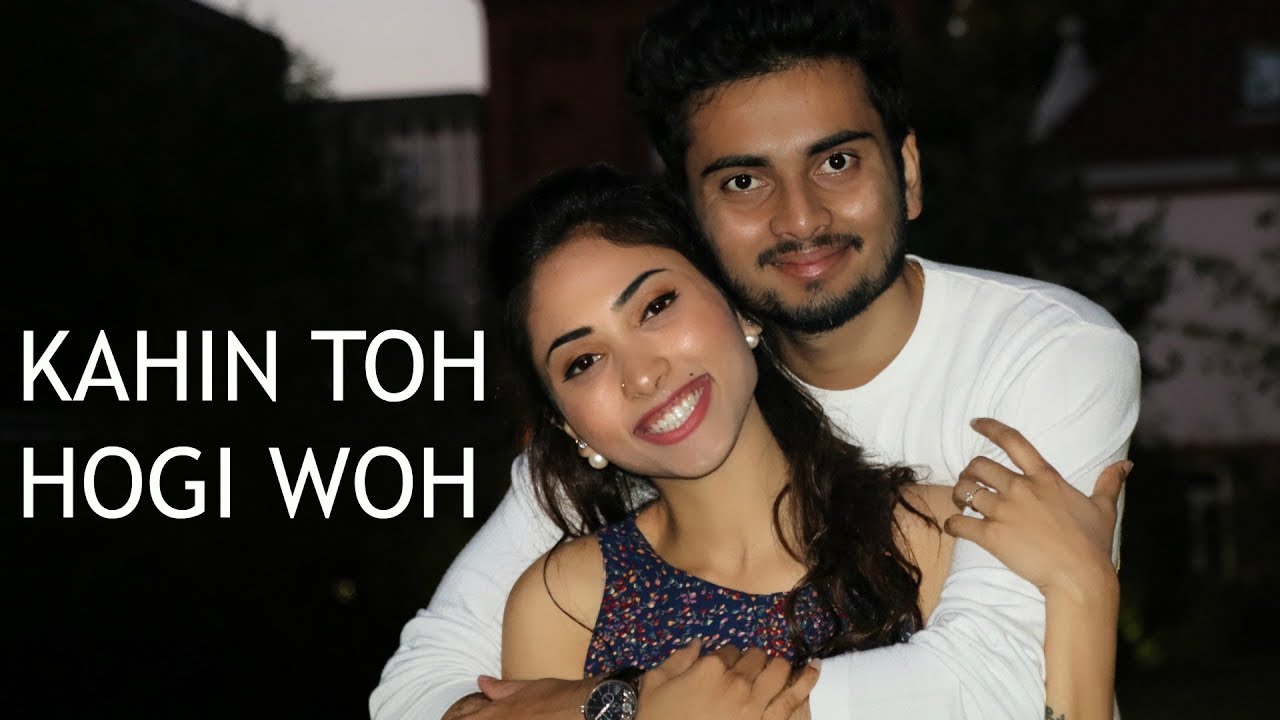 Kahin Toh Hogi Woh | Cover by Suprabha KV ft Adil Nadaf Kahin Toh Hogi Woh | Cover by Suprabha KV ft Adil Nadaf
