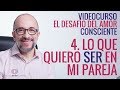 Lo que quiero ser con mi pareja - DAC#4